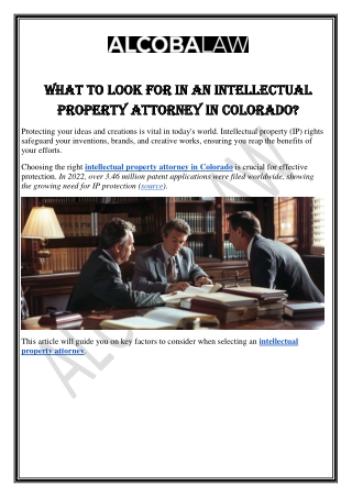 What to Look for in an Intellectual Property Attorney in Colorado?