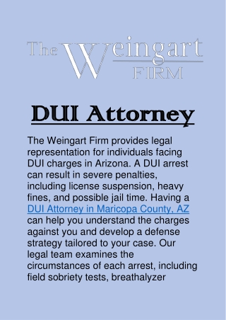DUI Attorney in Maricopa County, AZ: Common Defenses That Could Help Your Case
