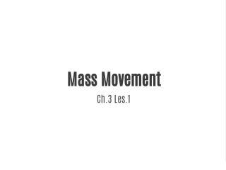 Mass movement
