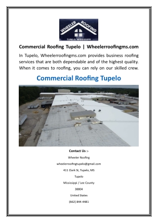 Commercial Roofing Tupelo  Wheelerroofingms.com