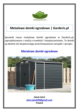 Metalowe domki ogrodowe Garderis.pl