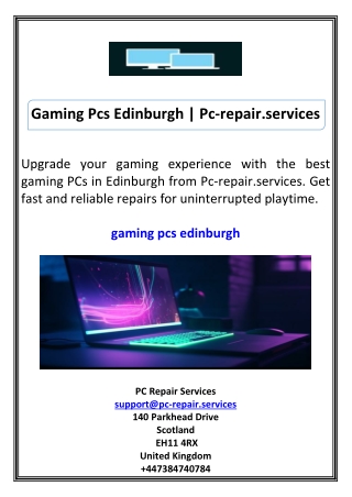 Gaming Pcs Edinburgh Pc-repair.services