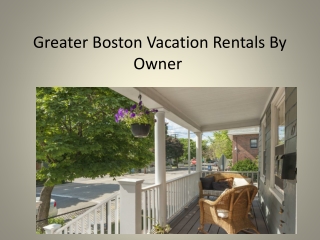Greater Boston Vacation Rentals By Owner