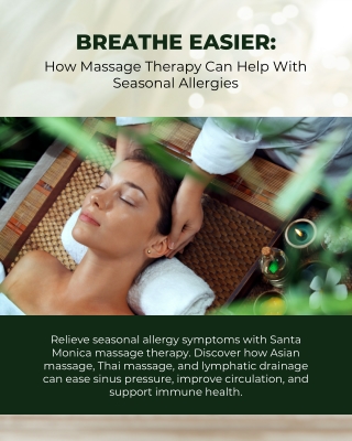 Breathe Easier How Massage Therapy Can Help with Seasonal Allergies