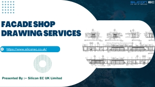 Facade Shop Drawing Services