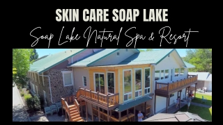 Skin Care Soap Lake