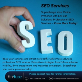 Supercharge Your Online Presence with EnFuse’s Professional SEO Services!