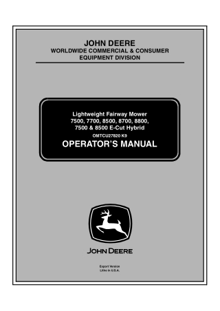 John Deere 8700 Hybrid Lightweight Fairway Mower Operator’s Manual Instant Download (Publication No.OMTCU27820)