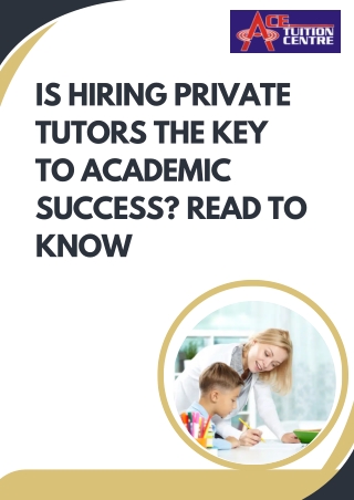 Is Hiring Private Tutors the Key to Academic Success Read to Know