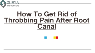 Throbbing Pain After Root Canal - Surya Dental Care