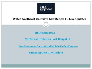 Watch Northeast United vs East Bengal FC Live Updates