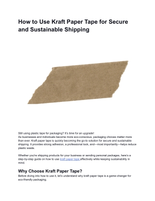 How to Use Kraft Paper Tape for Secure and Sustainable Shipping