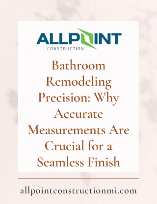 Bathroom Remodeling Michigan Custom Designs by AllPoint Construction