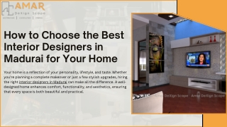 How to Choose the Best Interior Designers in Madurai for Your Home