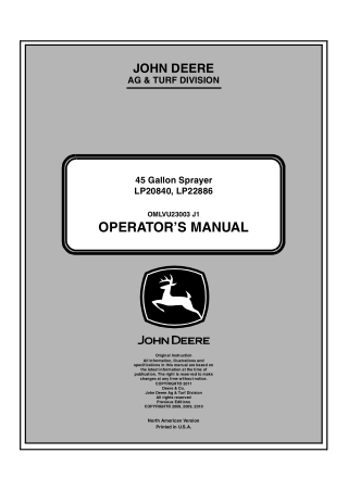 John Deere LP22886 45 Gallon Sprayer Operator’s Manual Instant Download (Publication No.OMLVU23003)