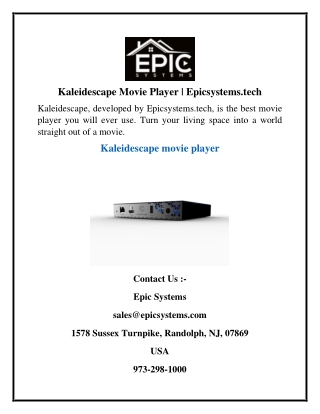 Kaleidescape Movie Player  Epicsystems.tech