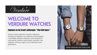 Verdure Watches Your Premier Destination to Buy Luxury Watches
