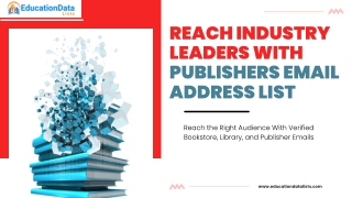 Reach Industry Leaders with Publishers Email Address List