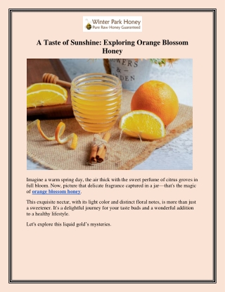 A Taste of Sunshine Exploring Orange Blossom Honey