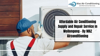 Affordable Air Conditioning Supply and Repair Service in Wollongong - By MAZ Airconditioning