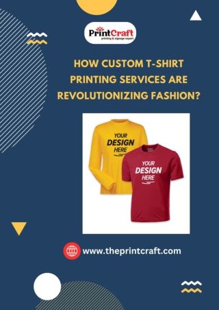 How-Custom-T-shirt-Printing-Services-Are-Revolutionizing-Fashion