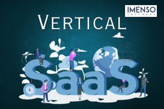 Mastering Vertical SaaS: A Step-by-Step Guide to Success
