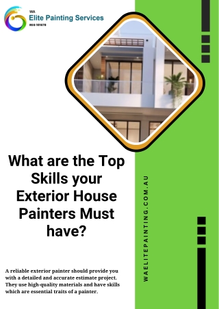 What are the Top Skills your Exterior House Painters Must have