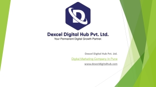 Boost your business with Dexcel Digital Hub’s Digital Marketing Company In Pune
