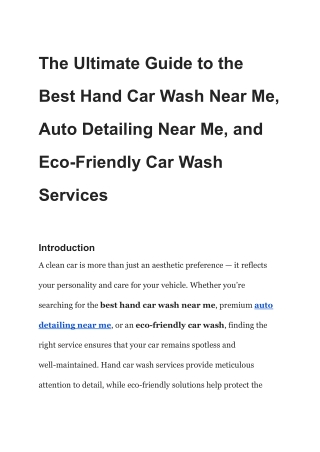 The Ultimate Guide to the Best Hand Car Wash Near Me, Auto Detailing Near Me, an
