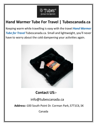 Hand Warmer Tube Tubescanada.ca