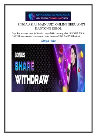 SINGA ASIA  MAIN JUDI ONLINE SERU ANTI KANTONG JEBOL