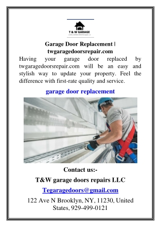 Garage Door Replacement  twgaragedoorsrepair.com