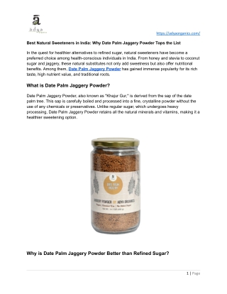 Best Natural Sweeteners in India_ Why Date Palm Jaggery Powder Tops the List