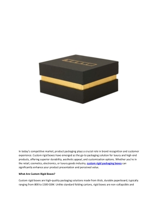 Custom Rigid Boxes The Ultimate Packaging Solution for Premium Brands
