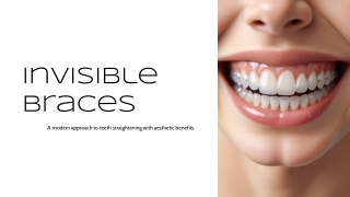 Invisible Braces