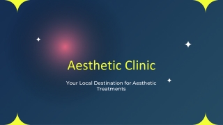 Aesthetic Clinic panacea clinic