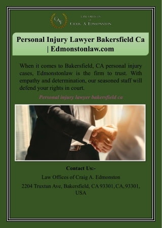 Personal Injury Lawyer Bakersfield Ca | Edmonstonlaw.com