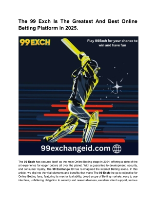 The 99 Exch Is The Greatest And Best Online Betting Platform In 2025.