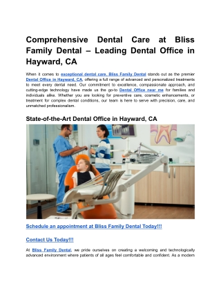 Comprehensive Dental Care at Bliss Family Dental – Leading Dental Office in Hayward, CA