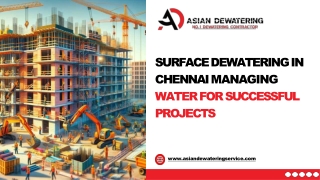 Best Surface Dewatering in Chennai  Asian Dewatering