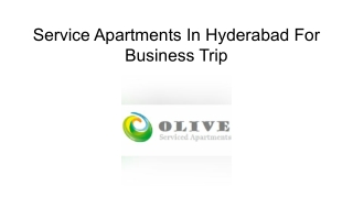 Service Apartments In Hyderabad For Business Trip