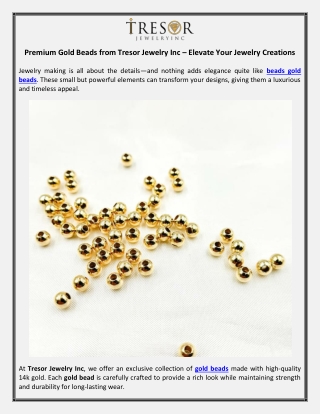 Premium Gold Beads from Tresor Jewelry Inc – Elevate Your Jewelry Creations
