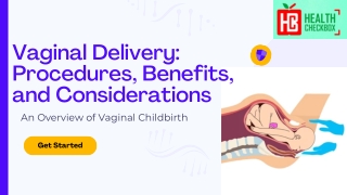 veginal Delivery Treatment
