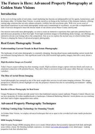 The Future is Here Advanced Property Photography at Golden State Visions