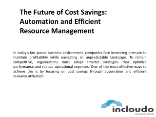 The Future of Cost Savings: Automation and Efficient Resource Management