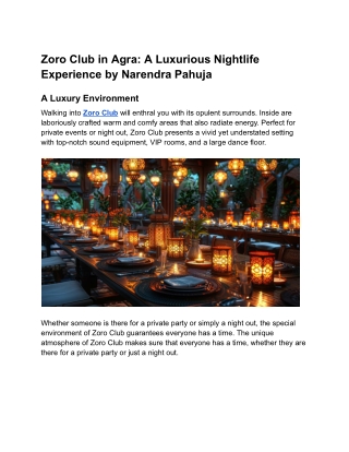 Discover Agra's luxury nightlife at Zoro Club, run by Narendra Pahuja.