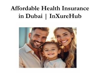 Leading Dubai Insurance Plans – InXureHub