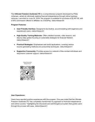 The Ultimate Freedom Xcelerator FE is a comprehensive program developed by Philip Johansen, aimed at individuals seeking