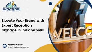 Elevate Your Brand with Expert Reception Signage in Indianapolis