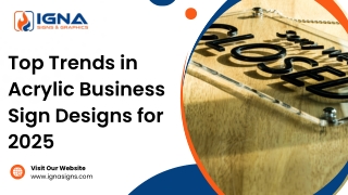 Top Trends in Acrylic Business Sign Designs for 2025